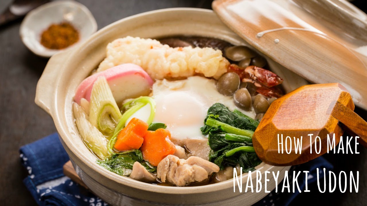 How To Make Nabeyaki Udon Recipe 鍋焼きうどんの作り方 レシピ Youtube