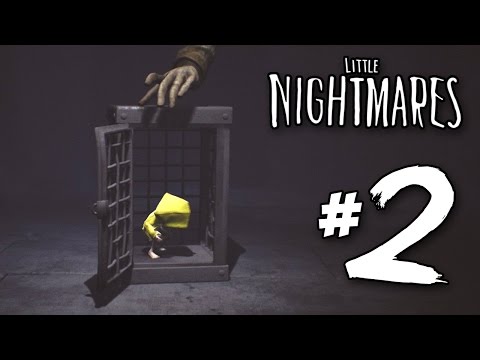 The Nightmare Fuel! - Little Nightmares | Part 2 (Gameplay)
