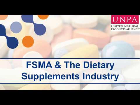 FSMA & The Dietary Supplement Industry