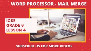 MCS BALACHAUR | ICSE GRADE 6 | LESSON 4 | WORD PROCESSOR - MAIL MERGE