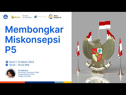 Membongkar Miskonsepsi P5