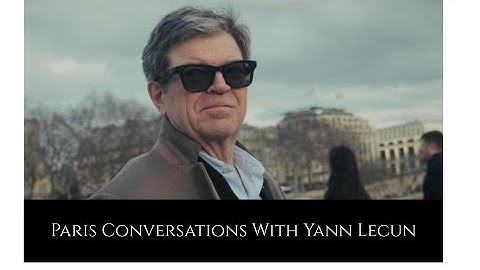 Paris Conversations. Reflections of an AI Visionary, an AI story with Yann LeCun
