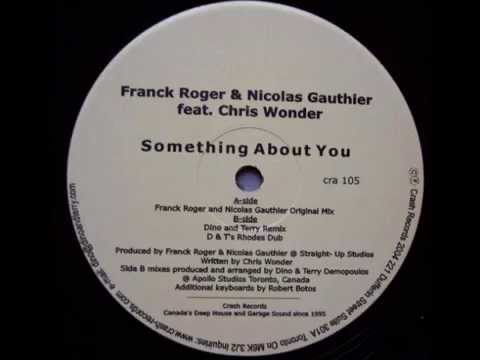 Franck Roger & Nicolas Gauthier feat Chris Wonder ...