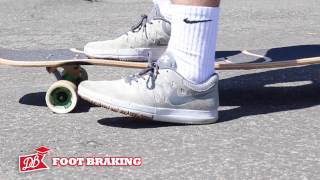 Longboarding 101  How to Stop; Foot Breaking, Advanced Carving, Coleman Slide
