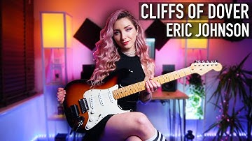 CLIFFS OF DOVER - Eric Johnson | Guitar Cover by Sophie Burrell
