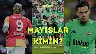 MAYISLAR KİMİN? | Şampiyonluk Yolunda Son Düelloya Doğru, Nefesler Tutuldu! 🏆