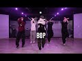 Tyga, YG, Blueface - Bop Choreography NARAE