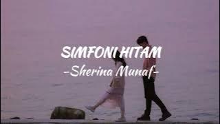 Simfoni Hitam - Sherina Munaf (lirik) lagu gadis titisan jawara #gadistitisanjawara #liriklagu