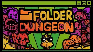 Folder Dungeon - Demo Launch Trailer