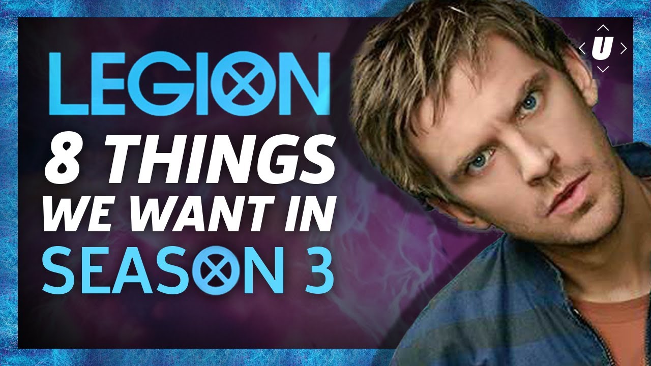 8 Things We Want From Legion Season 3 - YouTube