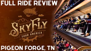 SkyFly Soar America Full Ride Review  Pigeon Forge, TN