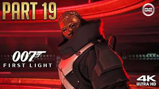 007 FIRST LIGHT WALKTHROUGH PART 19 | FOR ENGLAND | RTX 5060 | PC GAMEPLAY [4K@60FPS]