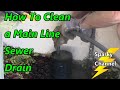 How To Clean a Main Line Drain