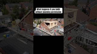 Building Without Planning Permission in the UK