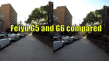 FeiyuTech G6 and FeiyuTech G5 stabilization and audio comparison with GoPro HERO5