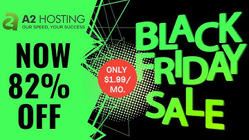 A2 Hosting Black Friday Sale 2022 – Get 82% OFF ($1.99 Deal)