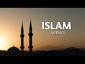 Islam anthem lyrics