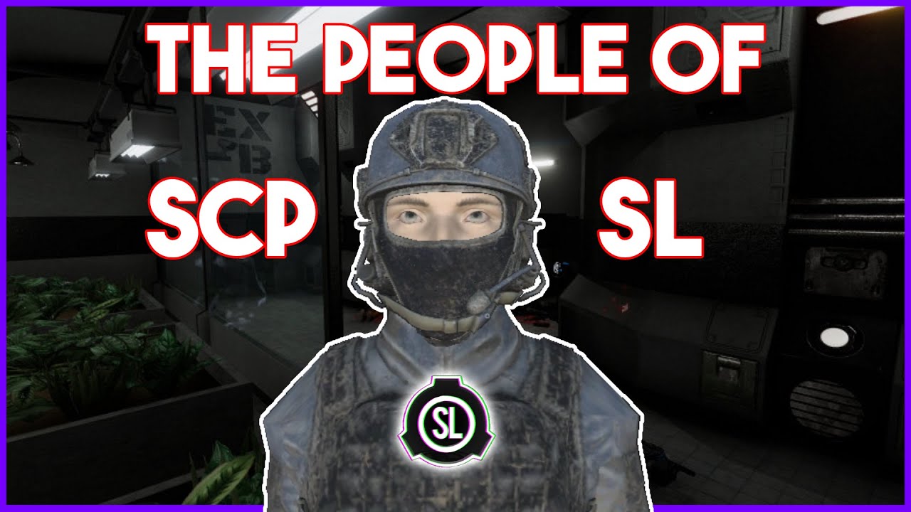 The people of SCP:SL - YouTube