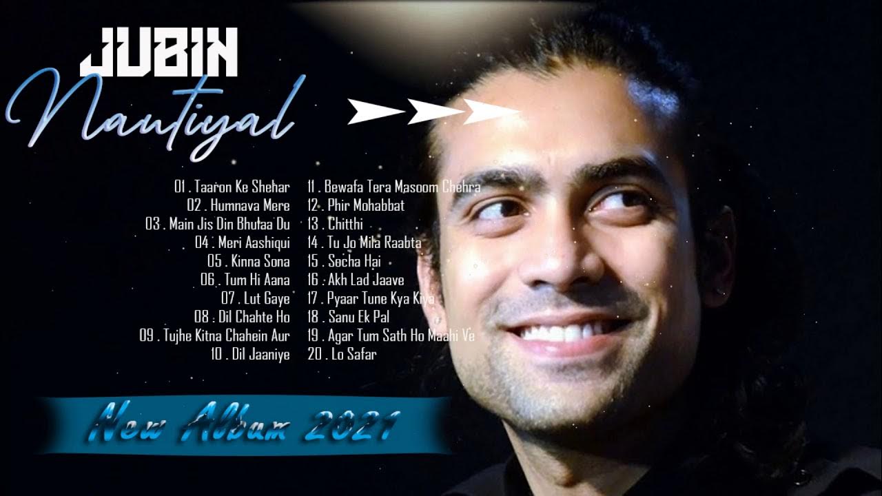 Lut Gaye Best Of Jubin Nautiyal 2021 Jubin Nautiyal New Songs
