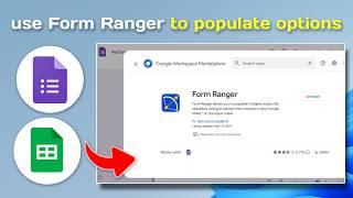 Google Forms-How to use Form Ranger to populate options from a Google Sheet