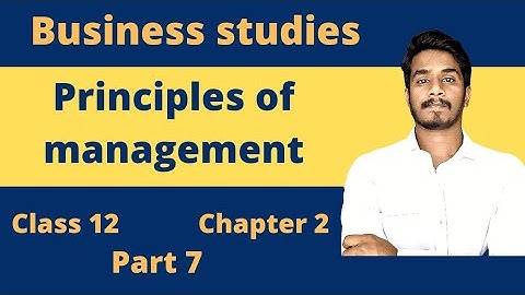 Principles of management class 12 - Business studies
