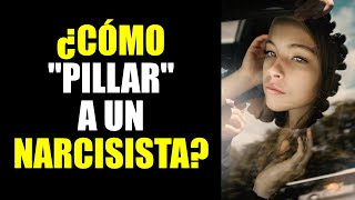 ¿CÓMO PILLAR A UN NARCISISTA? 10 COSAS que TIENES QUE SABER sobre las MENTIRAS de los NARCISISTAS