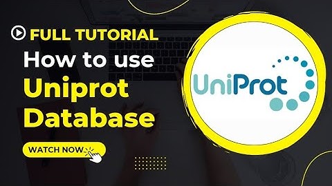 Uniprot database | Bioinformatics Tutorial