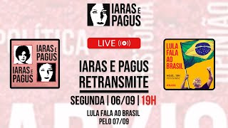 Lula fala ao Brasil - Retransmissão