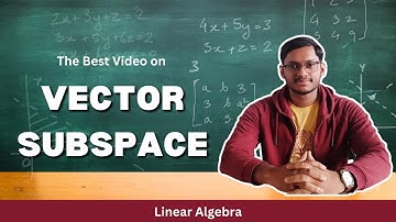 Vector Subspace | Linear Algebra | Engineering Mathematics | GATE (All branches)