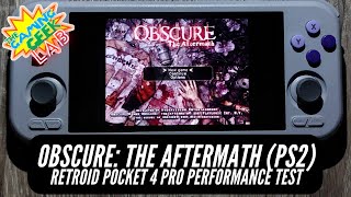 Retroid Pocket 4 Pro Performance Test - Obscure: The Aftermath (PS2)