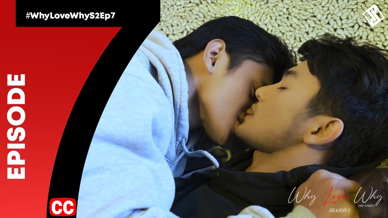 WHY LOVE WHY S2 EP 7 (FULL VERSION) | #WhyLoveWhyS2Ep7