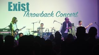 Exist Throwback Concert - Mengintai Dari Tirai Kamar