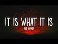 Abe Parker - it is what it is (Lyrics)