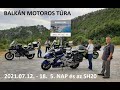 Balkán motoros  túra 2021 5. nap