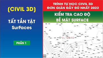 1.[Civil3d] Kiểm tra cao độ bề mặt trong civil 3d  #1
