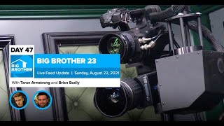 Big Brother 23 Day 47 Live Feed Update | Aug 22, 2021