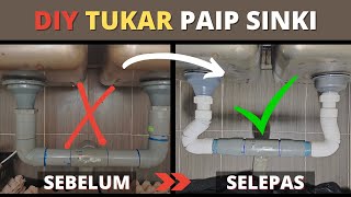 DIY Ubahsuai Paip Sinki