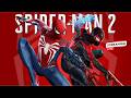 SPIDER-MAN 2 LIVE 🔥 First Time Playing! No Spoilers