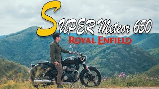 Super Meteor 650 ใช้ดีไหม?| รีวิวหลังใช้งานมา 1000 KM | BunRaiTour 🐇