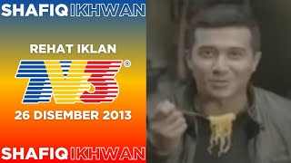 Rehat Iklan TV3 (26 Disember 2013)