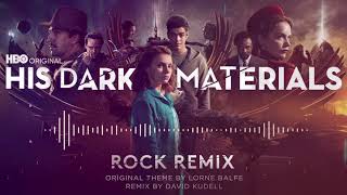 His Dark Materials Main Theme - Rock Remix by David Kudell Music 9,874 views 3 years ago 1 minute, 53 seconds