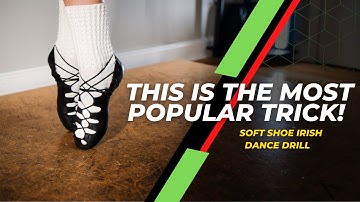 THE MOST USED TRICK IN IRISH DANCE!  Let