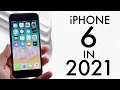 iPhone 6 In 2021! (Still Worth It?) (Review)