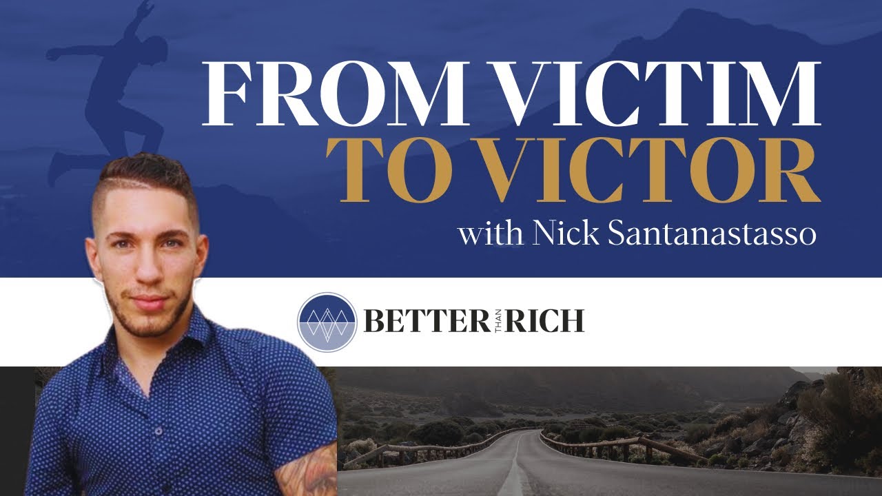 How to Become Superhuman with Nick Santonastasso  | The Better Than Rich Show Ep. 36