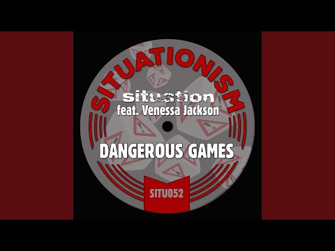 Dangerous Games (feat. Venessa Jackson)