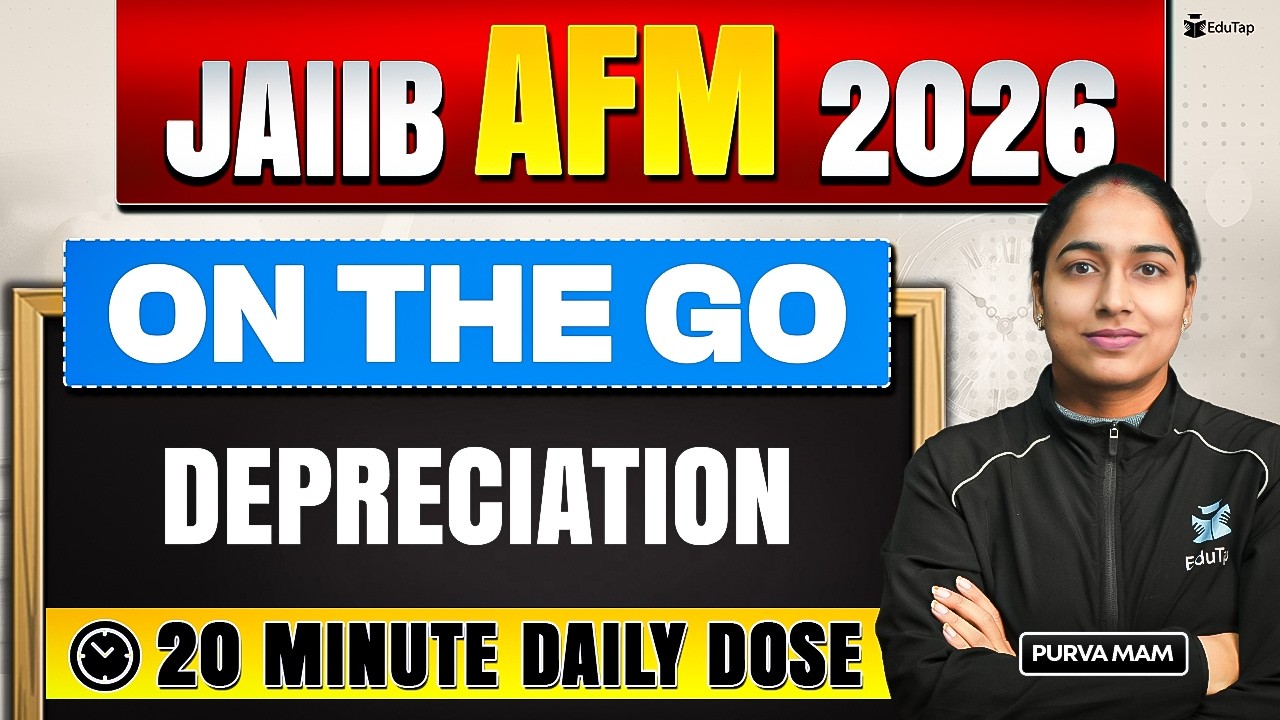 JAIIB AFM Online Free Classes 2026 | Depreciation Concept & Question | JAIIB May 2026