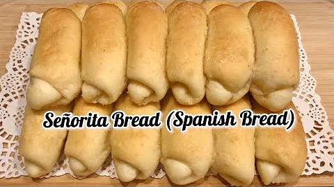 Señorita Bread (Spanish Bread)