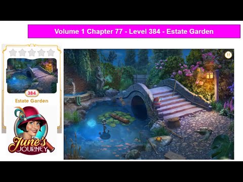 June's Journey - Volume 1 - Chapter 77 - Level 384 - Estate Garden ...