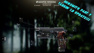 Updated Gunsmith Part 9 *TARKOV 1.0* Guide - Escape From Tarkov