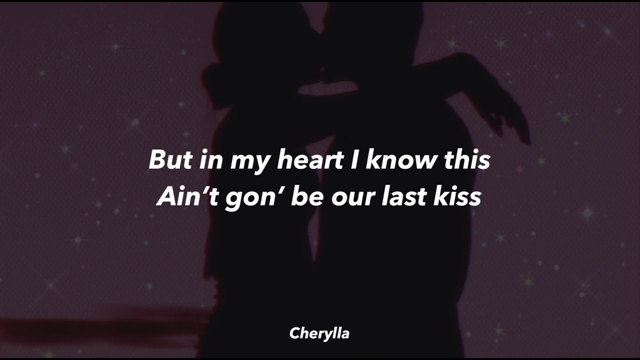 Last Kiss Lyrics Mariah Carey YouTube